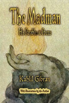 The Madman - Kahlil Gibran