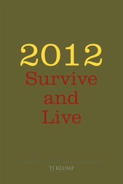 2012 Survive and Live - Klump, Tj