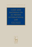 Cases and Materials on EU Private International Law