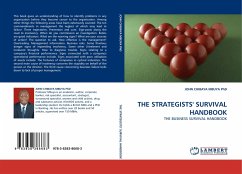 THE STRATEGISTS'' SURVIVAL HANDBOOK - Chibaya Mbuya, John