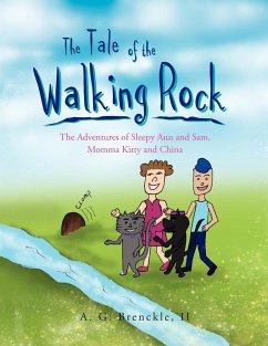The Tale of the Walking Rock - Brenckle, A. G. Ii