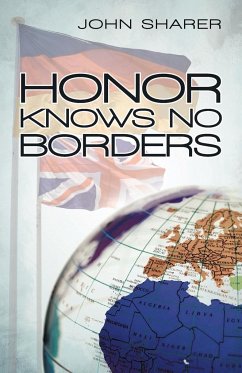 Honor Knows No Borders