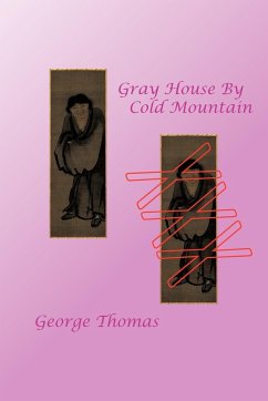 Gray House By Cold Mountain - Thomas, George