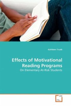 Effects of Motivational Reading Programs - Trueb, Kathleen