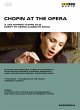 Chopin At The Opera - Bild 1