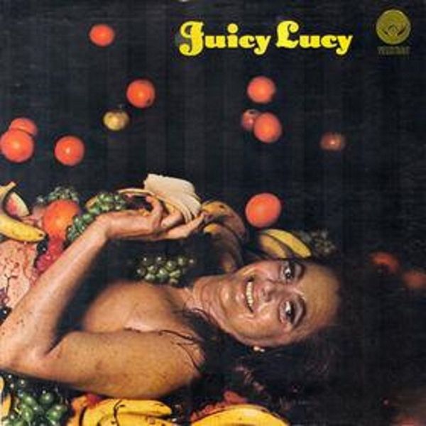 Juicy Lucy Juicy Lucy