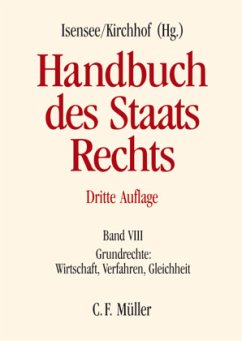 Grundrechte: Wirtschaft, Verfahren, Gleichheit / Handbuch des Staatsrechts der Bundesrepublik Deutschland 8