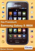 Das Praxisbuch Samsung Galaxy S I9000