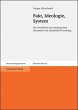 Fakt, Ideologie, System - Bild 1