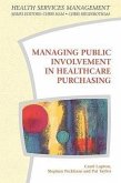 Managing Public Involvement in Health Care Purchasing