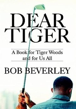 DEAR TIGER - Beverley, Bob