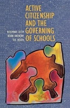 Active Citizenship and the Governing of Schoolsaa - Deem, Rosemary; Deem