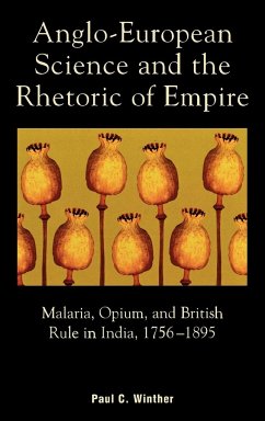 Anglo-European Science and the Rhetoric of Empire - Winther, Paul C.