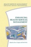 Enhancing Health Services Management