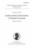 Creation and the Cosmic System: Al-Ghazâli & Avicenna