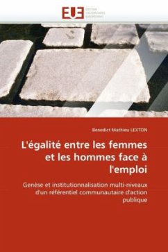 L''égalité Entre Les Femmes Et Les Hommes Face À l''emploi - Lexton, Benedict M.