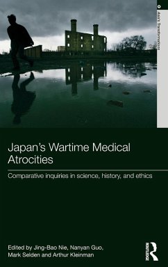 Japan's Wartime Medical Atrocities