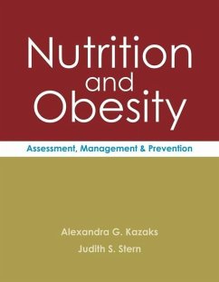 Nutrition and Obesity: Assessment, Management and Prevention - Kazaks, Alexandra; Stern, Judith S.