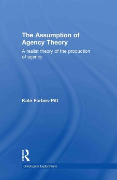 The Assumption of Agency Theory - Forbes-Pitt, Kate