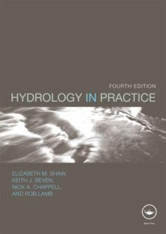 Hydrology in Practice - Shaw, Elizabeth M.; Beven, Keith J.; Chappell, Nick A.
