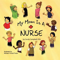 My Mom is a Nurse - Campbell, Candy