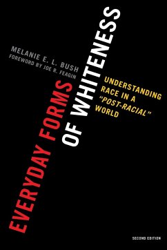 Everyday Forms of Whiteness - Bush, Melanie E. L.