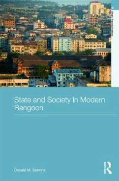 State and Society in Modern Rangoon - Seekins, Donald M