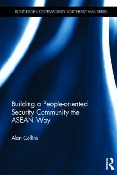 Building a People-Oriented Security Community the ASEAN Way - Collins, Alan