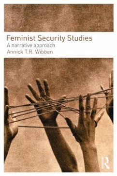Feminist Security Studies - Wibben, Annick T R