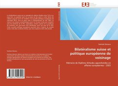 Cover Bilate¿ralisme suisse et politique europe¿enne de voisinage