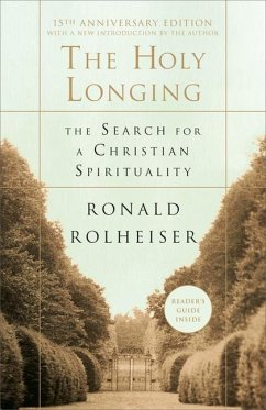 The Holy Longing - Rolheiser, Ronald