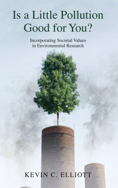 Is a Little Pollution Good for You? - Elliott