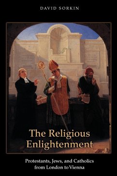 The Religious Enlightenment - Sorkin, David
