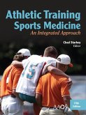 Athletic Training and Sports Medicine: An Integrated Approach: An Integrated Approach