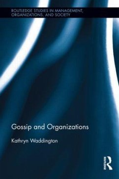 Gossip and Organizations - Waddington, Kathryn