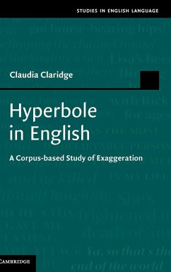 Hyperbole in English - Claridge, Claudia