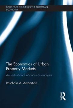 The Economics of Urban Property Markets - Arvanitidis, Paschalis A