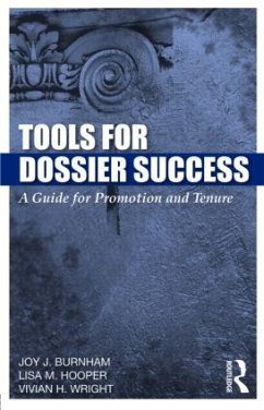 Tools for Dossier Success - Burnham, Joy J; Hooper, Lisa M; Wright, Vivian H
