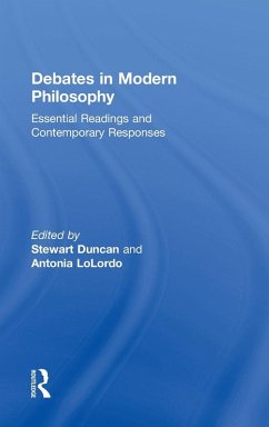 Debates in Modern Philosophy