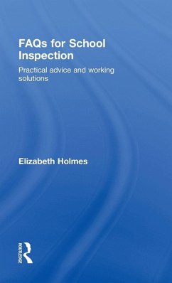 FAQs for School Inspection - Holmes, Elizabeth FAQs for School Inspection - Holmes, Elizabeth