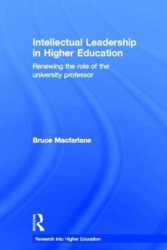 Intellectual Leadership in Higher Education - Macfarlane, Bruce