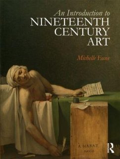 An Introduction to Nineteenth-Century Art - Facos, Michelle