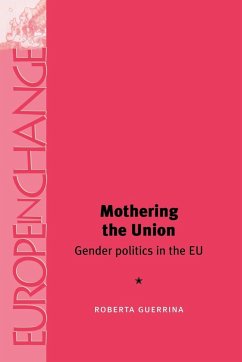 Mothering the Union - Guerrina, Roberta