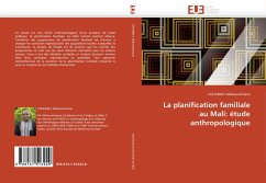 La planification familiale au Mali: étude anthropologique - Abdourahmane, COULIBALY