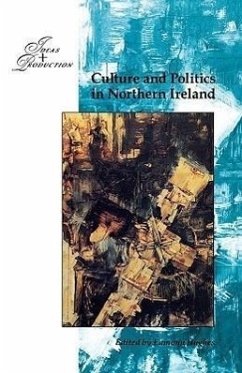 Culture and Politics in Northern Ireland 1960-1990 - Hughes, Eammon; Hughes Eammon; Hughes, Eamon