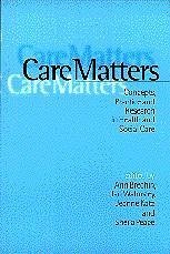 Care Matters - Brechin, Ann / Walmsley, Jan / Samson Katz, Jeanne / Peace, Sheila (eds.)