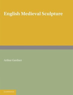 English Medieval Sculpture - Gardner, Arthur