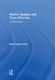 Patrick Geddes and Town Planning