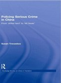 Policing Serious Crime in China