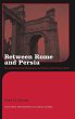 Between Rome and Persia - Bild 1